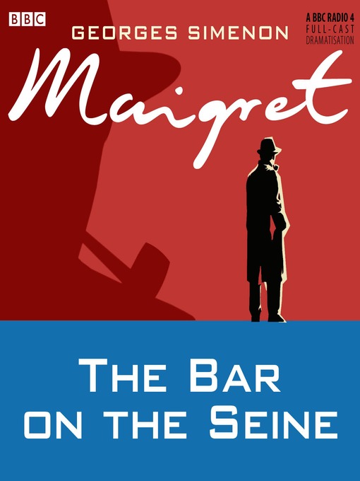 Georges Simenon创作的The Bar on the Seine作品的详细信息 - 可供借阅